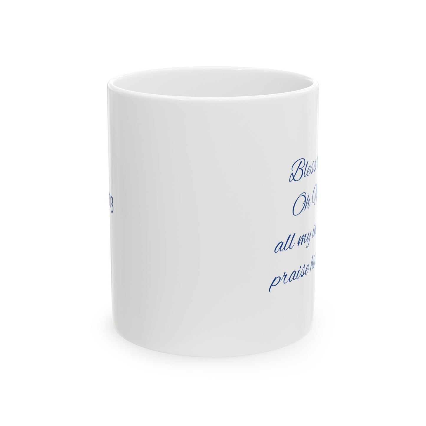 Mug of Blessings. Enjoy praising the Lord while enjoying your favorite beverage.  Great gift for a friend or gifting yourself