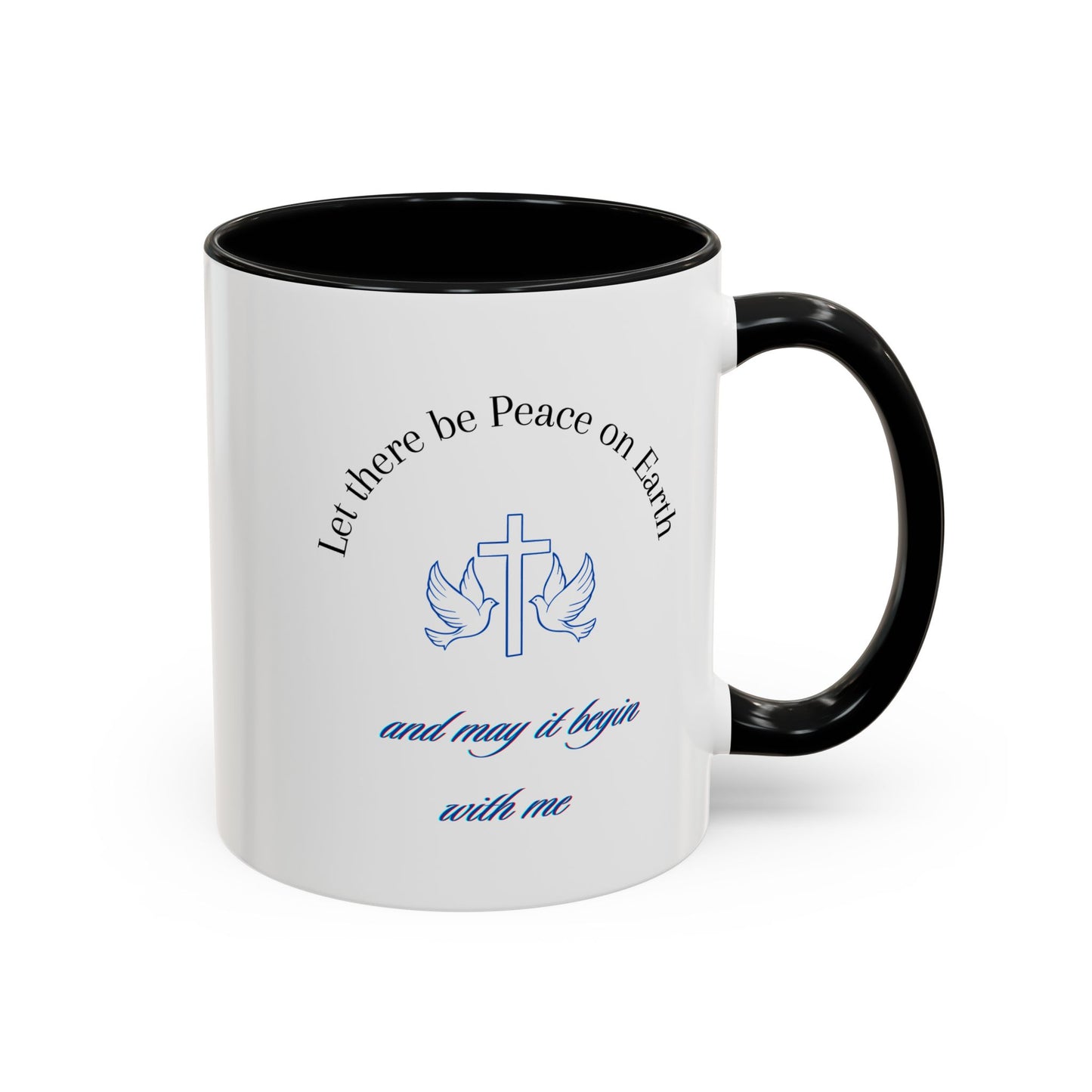 Inspirational, Reminding us of the need for Christ true peace Accent Coffee Mug, 11oz. Wonderful gift for self or a friend