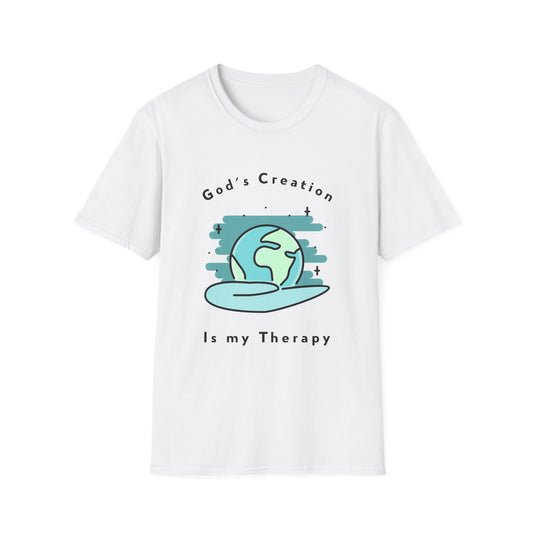 God's Creation Is My Therapy T-Shirt